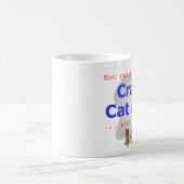 Tasse folle de Madame de chat (Centre)