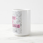 Tasse Forget I Said Anything (Centre)