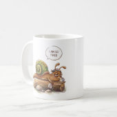 Tasse Fun Snail Je Suis Si Fatigué (Devant gauche)