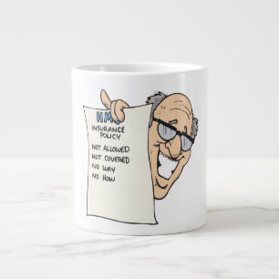 Tasse Géante Assurance maladie