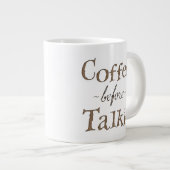 Tasse Géante Café avant Talkie (Devant droit)