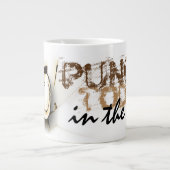 Tasse Géante Café. Poinçon aujourd'hui dans le visage (Devant)