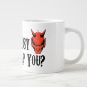 Tasse Géante Dieu est occupé peut moi vous aident (Droite)