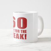 Tasse Géante Drôle 60e anniversaire Gag Cadeaux (Devant droit)
