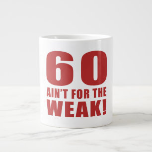 Tasse Géante Drôle 60e anniversaire Gag Cadeaux