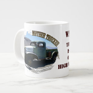 Tasse Géante Fun Mère Trucker Jumbo Mug!