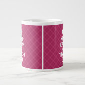 Tasse Géante Gardez le calme et Enseignez, Plaid rose (Devant)