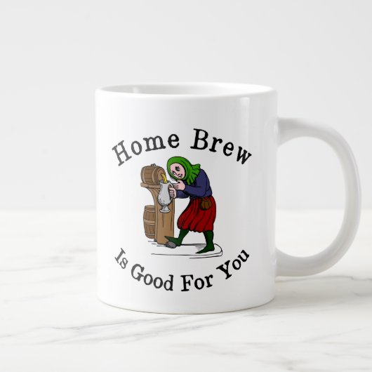 Tasse Géante Home Brew est bon pour vous (Droite)
