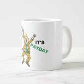 TASSE GÉANTE HOORAY ! C'EST PAYDAY (Devant droit)