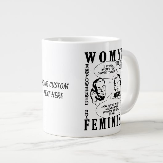 Tasse Géante Humour féministe rétro (Devant droit)