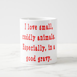 Tasse Géante J'adore les petits animaux câlins dans une bonne s