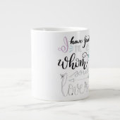 Tasse Géante J'Ai Trouvé Celui Que Mon Âme Aime Beaucoup (Devant)