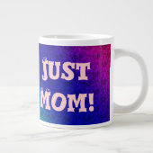 Tasse Géante Juste Maman Superstar (Droite)