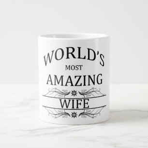 Tasse Géante La femme la plus Extraordinaire du monde
