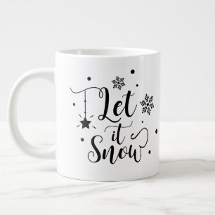 Tasse Géante Laisser la neige / Citation de Noël /Mug