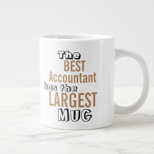 Tasse Géante Meilleur Comptable Amusant Citation Comptable Big  (Droite)