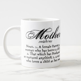 Tasse Géante Mère Définition, Fête des Mères