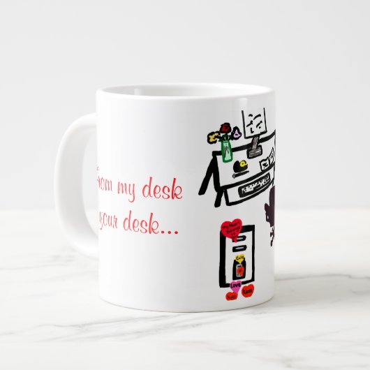 Tasse Géante Mon bureau informatique Valentine Coeurs rouges NO (Devant gauche)