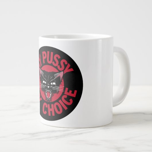 Tasse Géante Mon chat mon choix (Devant droit)