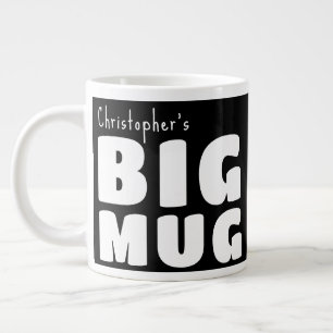 Tasse Géante Nom Personnalisé Noir Blanc C00 Drôle