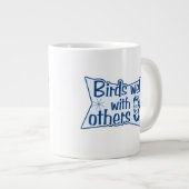 Tasse Géante Oiseaux bien avec d'autres (Devant droit)