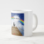 Tasse Géante Poème commémoratif de Rainbow Bridge pour les chie (Devant droit)