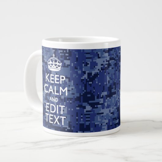 Tasse Géante Restez Calme Et Ayez Votre Texte Camo Numérique Ma (Devant gauche)