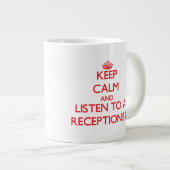 Tasse Géante Restez tranquille et écoutez un réceptionniste (Devant droit)
