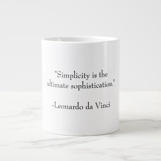 Tasse Géante Simplicité et sophistication (Devant)