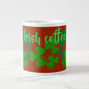 Tasse Géante Trèfle irlandais, rouge, trèfle, café irlandais