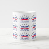 Tasse Géante Trump 45e président (Devant)