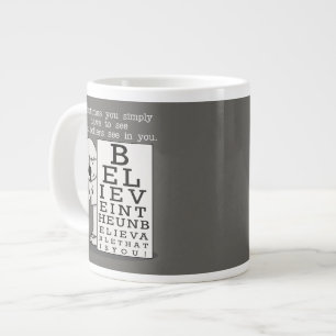 Tasse Géante Voir, c'est croire-oeil