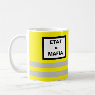 Tasse Gilet Jaune Staat = Mafia Koffiemok