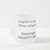 Tasse Givré Argument d'adverbe (Devant gauche)