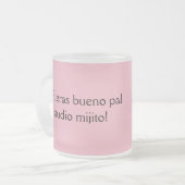 Tasse Givré asi de bueno fueras (Devant gauche)