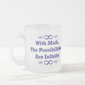 Tasse Givré Avec des maths, les possibilités sont infinies (Gauche)
