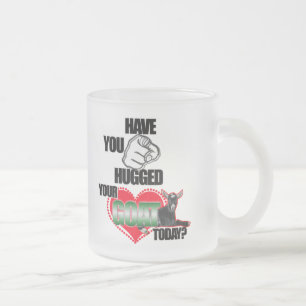 TASSE GIVRÉ AVEZ-VOUS ÉTREINT VOTRE CHÈVRE AUJOURD'HUI ?