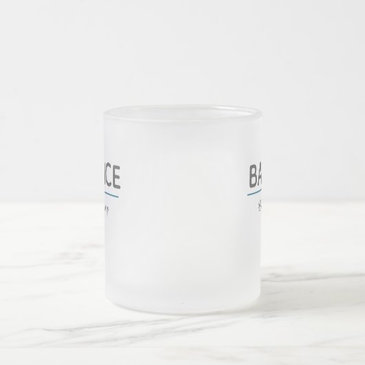 Tasse Givré Balance Over Everything – Minimal White Typography (Centre)