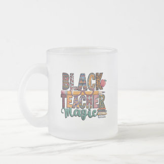 Tasse Givré Black Teacher Magic : Sip & Inspire