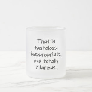 Tasse Givré C'est sans goût