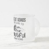 Tasse Givré difficult roads leads to beautiful destination (Devant droit)