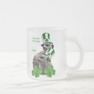 Tasse Givré Embrasse-moi Je suis un meerkat design irlandais