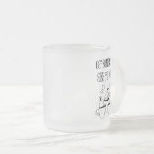 Tasse Givré Funny Quote Mug- Frosted Glass (Devant droit)