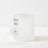Tasse Givré Funny Quote Mug- Frosted Glass (Devant gauche)