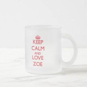 Tasse Givré Gardez le calme et aimez Zoe