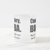 Tasse Givré Histoire fraîche, Bubba (Centre)