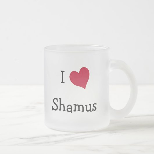 Tasse Givré I Love Shamus (Droit)
