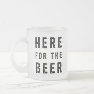 Tasse Givré Ici pour la bière