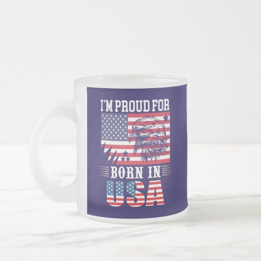 Tasse Givré I'm Proud For Born in USA-62974 (Gauche)