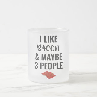 Tasse Givré J'Aime Bacon Et Peut-Être 3 Personnes